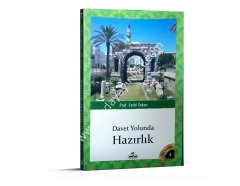 Davet Yolunda Hazırlık