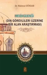 Mevlid Geleneği Din Görevlileri Üzerine Bir Alan Araştırması