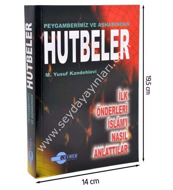 Peygamberimiz ve Ashabından Hutbeler