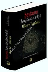 Şeytanın İnanç Konuları İle İlgili Hile ve Tuzakları