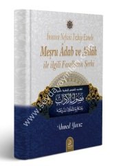 İnsanın Nefsini Tezkiye Etmede Meşru Adab ve Ahlak ile İlgili Fasılların Şerhi