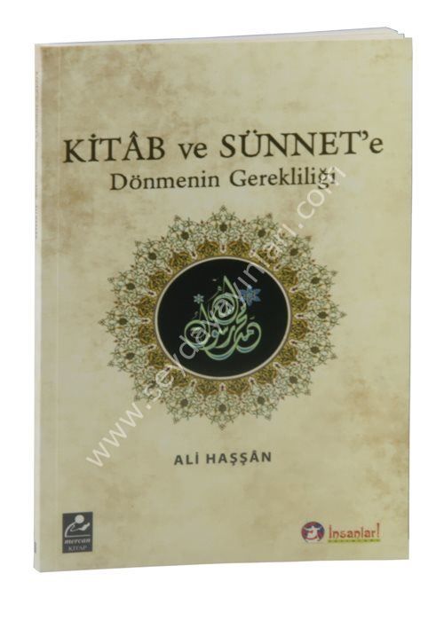 Kitab ve Sünnete Dönmenin Gerekliliği