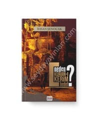 Neden Kuran-ı Kerim Hedef-?