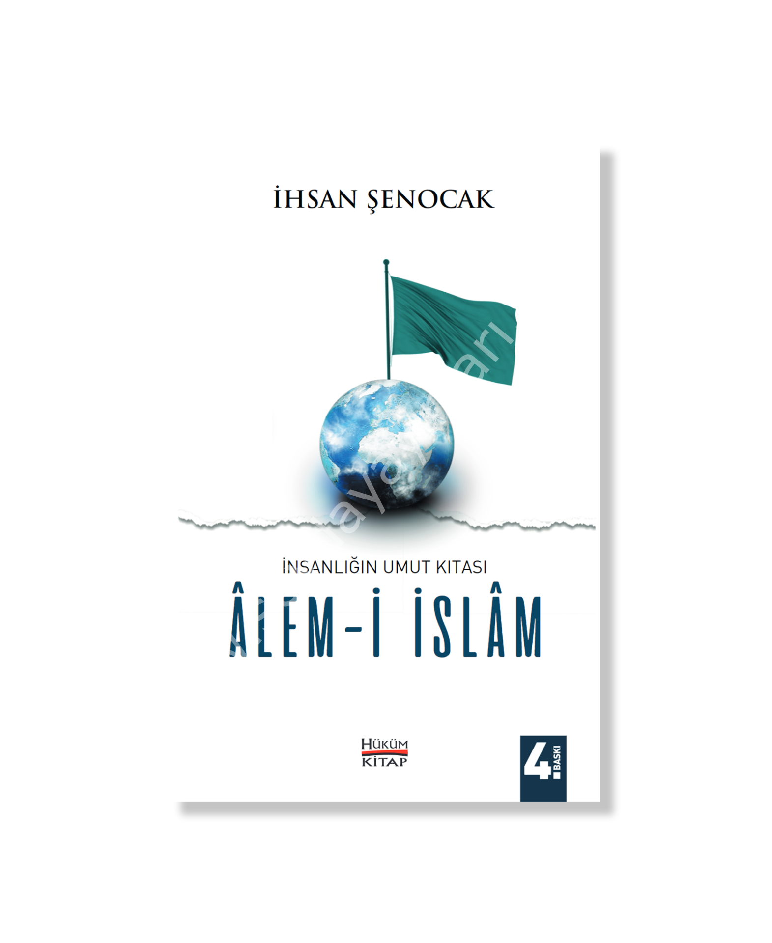 İnsanlığın Umut Kıtası Alemi İslam