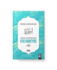 İftiraların Odağındaki Sahabi Ebu Hureyre