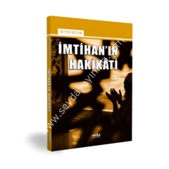 İmtihanın Hakikati