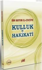 Kulluk ve Hakikat (Cep Boy)