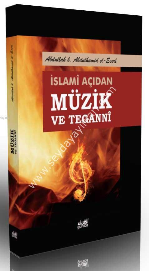 İslami Açıdan Müzik ve Tegannî