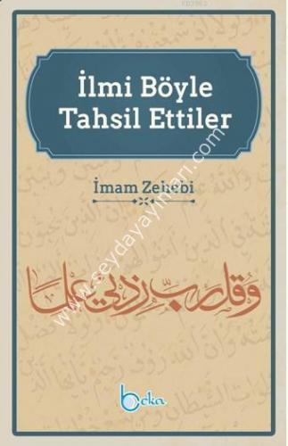 İlmi Böyle Tahsil Ettiler