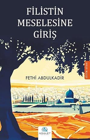 Filistin Meselesine Giriş