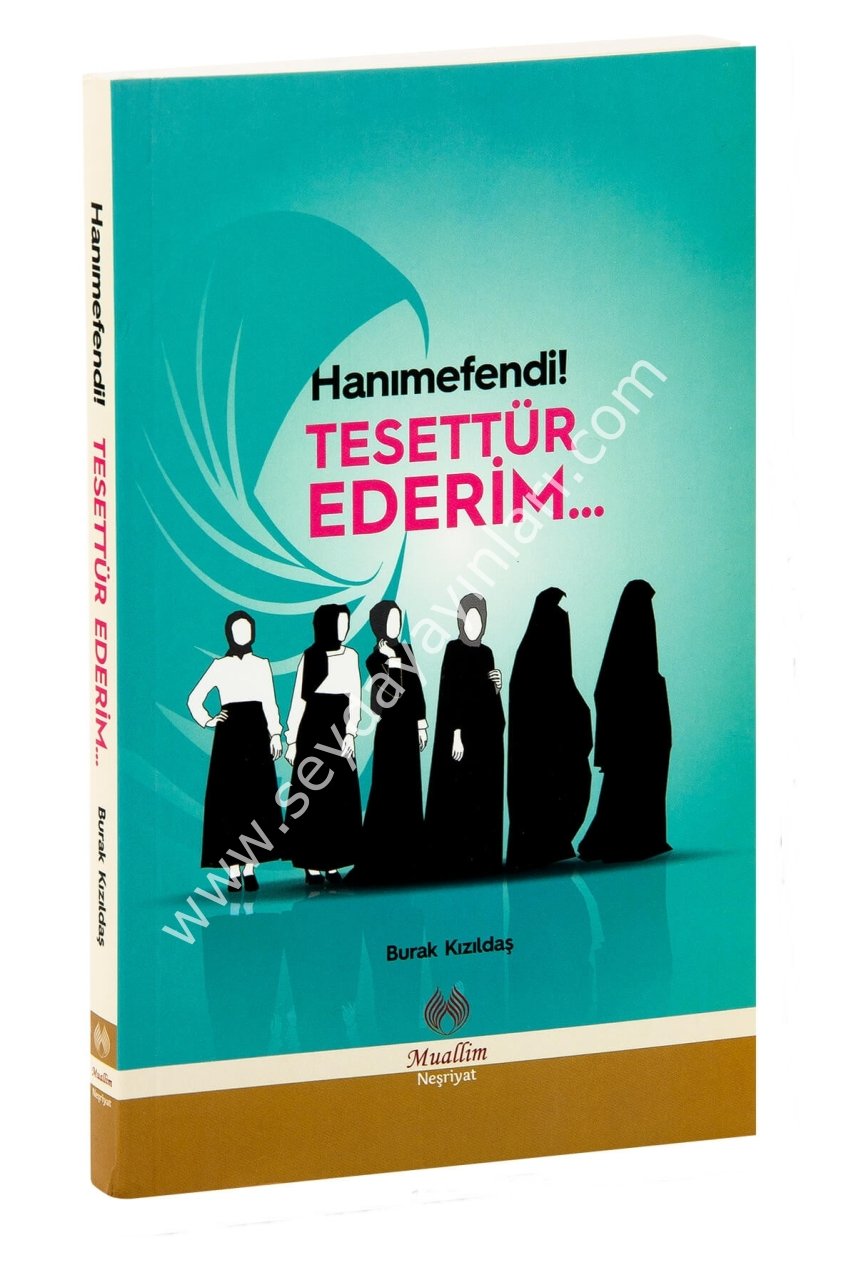 Hanımefendi Tesettür Ederim